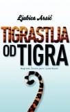 tigrastija od tigra - potpisan primerak
