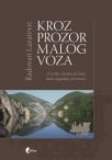 kroz prozor malog voza