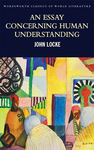 john locke an essay john locke an essay