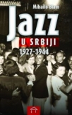jazz u srbiji 1927-1944