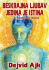 beskrajna ljubav jedina je istina