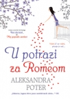 u potrazi za romeom