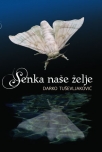 senka nase zelje