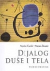 dijalog duse i tela