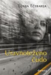 uravnotezeno cudo