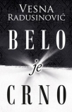 belo je crno