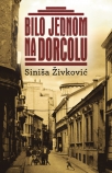bilo jednom na dorcolu