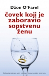 covek koji je zaboravio sopstvenu zenu