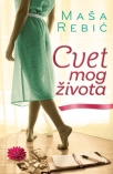 cvet mog zivota
