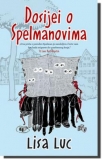 dosijei o spelmanovima