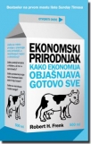 ekonomski prirodnjak - kako ekonomija objasnjava gotovo sve