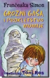 grozni gasa i prokletstvo mumije