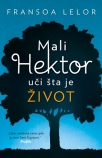 mali hektor uci sta je zivot