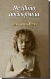 ne idimo nocas psima