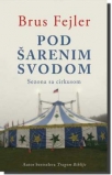 pod sarenim svodom