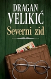 SEVERNI ZID
