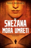 snezana mora umreti