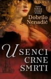 U SENCI CRNE SMRTI