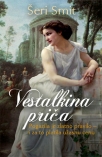 vestalkina prica