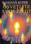 osvetlite svoj zivot
