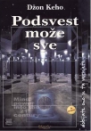 podsvest moze sve