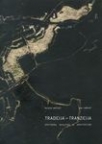 tradicija - tranzicija