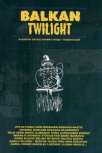 balkan twilight