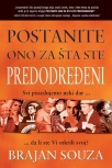 postanite ono za sta ste predodredjeni