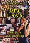 bataci u ponoc