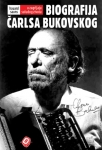 u zagrljaju suludog zivota biografija carlsa bukovskog