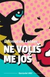 ne volis me jos