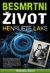 besmrtni zivot henrijete laks