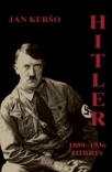 hitler 1889-1936 hibris