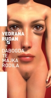 dabogda te majka rodila