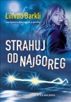 strahuj od najgoreg