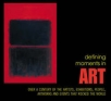 defining moments in art