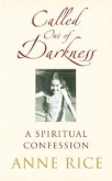 called out of darkness a spiritual confession