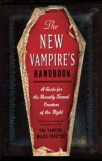 the new vampire039s handbook a guide for the recently turned creature of the night