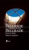 belgrade underneath belgrade