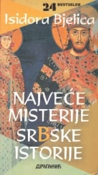 Najveće misterije srbske istorije