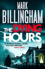 The Dying Hours (Tom Thorne Novels)