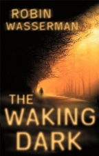 The Waking Dark