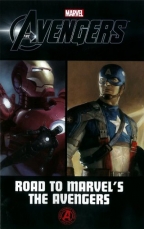 Avengers: Road To Marvel's The Avengers