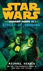 Star Wars: Coruscant Nights Ii: Streets Of Shadows