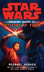 Star Wars: Coruscant Nights Iii: Patterns Of Force
