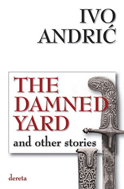 The Damned Yard and Other Stories