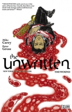 Unwritten Vol 07: The Wound