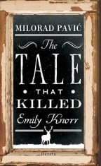 Priča koja je ubila Emiliju Knor / The Tale That Killed Emily Knorr