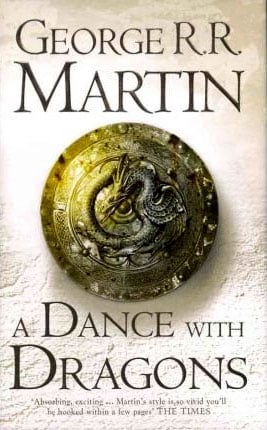 A Dance With Dragons: Book 5