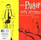 Charlie Parker With Strings (Vinyl)